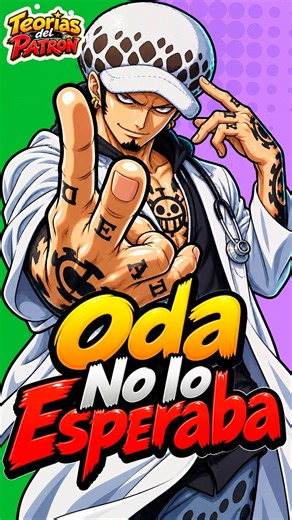 ODA No ESPERABA Su EXITO Con LAW One Piece