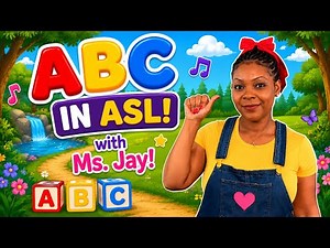 ABC Song in ASL | Learn the Alphabet with Ms. Jay