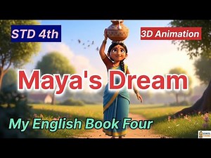 Maya’s Dream | Std 4 English | 3D Animated Moral Story for Kids | School Toonz
