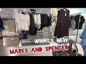 MARKS AND SPENCER NEW IN SUMMER || JUNE 2026 uk