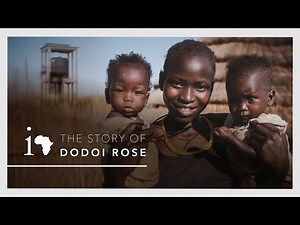 The Story of Dodoi Rose, from Karamoja, Uganda