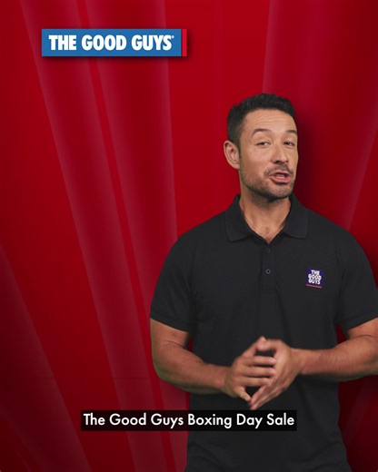 Boxing Day DEALS are here! But HURRY - these Deals won't last long! | The Good Guys