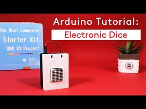 Arduino Electronic Dice - ELEGOO UNO Most Complete Kit V2.0 Extended Projects 4.1