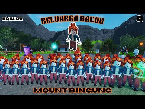MENJADI AVA BACON DI MAP INI #roblox MOUNT BINGUNG