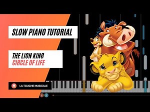 Circle of Life from The Lion King (Disney) Slow Piano Tutorial