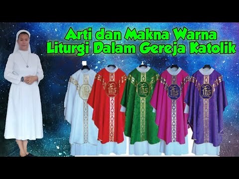 Liturgical Colors in the Catholic Church