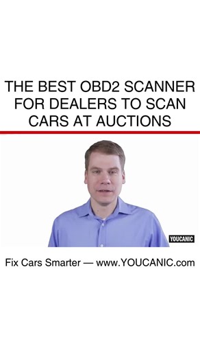 The Best OBD2 Scanner for Dealers to Scan Cars at Auctions