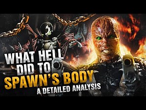 What Hell did to Spawn’s body
