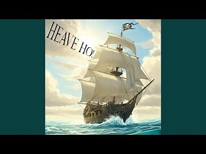 Heave Ho!