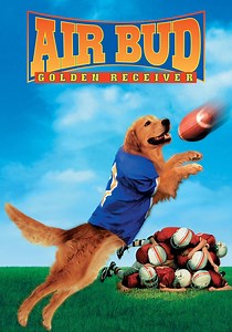 Air Bud: Golden Receiver - watch streaming online
