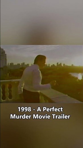 1998 - A Perfect Murder Movie Trailer - theVHSfiles