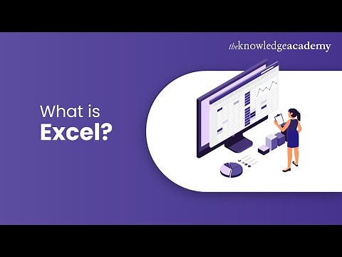 What Is Excel | Microsoft Excel Tutorial for Beginners | Excel Training | The Knowledge Academy