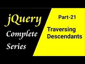 jQuery tutorial for beginners in Hindi | Traversing descendants or Children (Part-21) | CSEtutorials