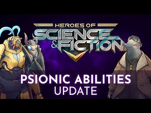 Psionic Abilities Update | Heroes of Science & Fiction