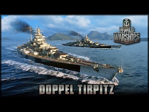 World of Warships - Tirpitz im Doppelpack! [ deutsch | gameplay ]
