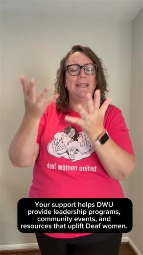 Donate today. Together, we rise! Visit dwu.org to donate. Thank you for supporting Deaf Women United! 💜 [Description and transcript: Melinda is wearing a hot pink shirt with “deaf women united” font and design of 3 women embracing, the original DWU logo, designed by Betty G. Miller. She has short curly brown hair and glasses on. Captions are on the screen. Today is Giving Tuesday! Deaf Women United empowers, connects, and celebrates Deaf women across the nation. Your support helps DWU provide l
