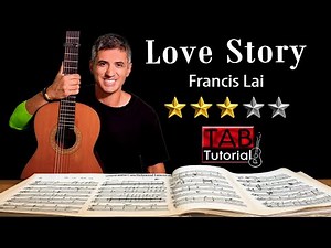 Love Story by Francis Lai | Fingerstyle guitar tutorial + Sheet & Tab