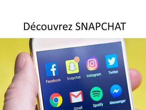 TUTO SNAPCHAT pour débutant