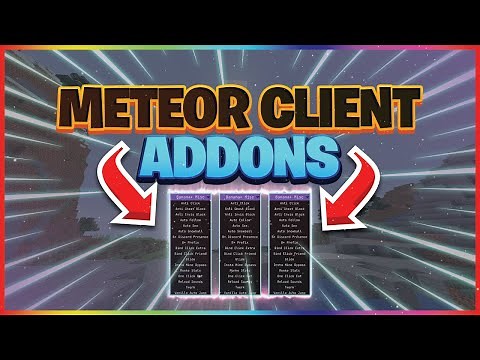 What are the best Meteor addons? | Meteor Client CCO | The best 1.17.1 & 1.18.1 hacked clients.