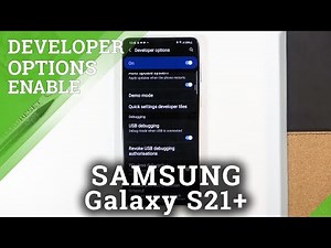 How to Enable USB Debugging in SAMSUNG Galaxy S21+ - Developer Features