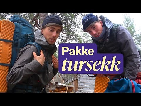 Tips til pakking av tursekk 🎒