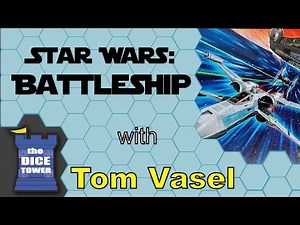 Star Wars Battleship Review - with Tom Vasel