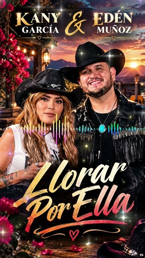 Llorar Por Ella – Carín León & Kany García | Canción Profunda que Llega al Corazón