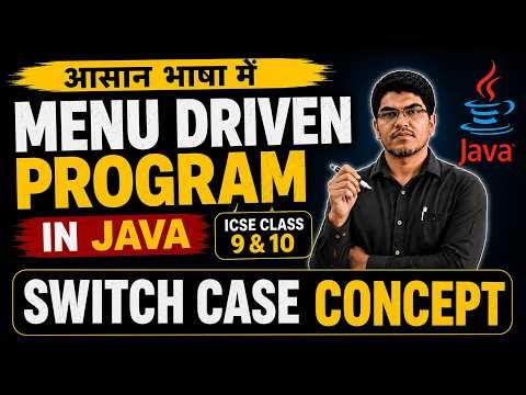 Java Menu Driven Program | Switch case concept | ICSE Class 9 & 10 Computer Applications
