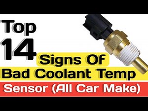 Top 14 Symptoms Of Bad Coolant Temperature Sensor (for All Car Makes) p0116 p0118