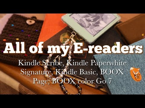 My E-reader collection: kindle matcha, kindle paperwhite, kindle scribe, boox page, boox color go 7