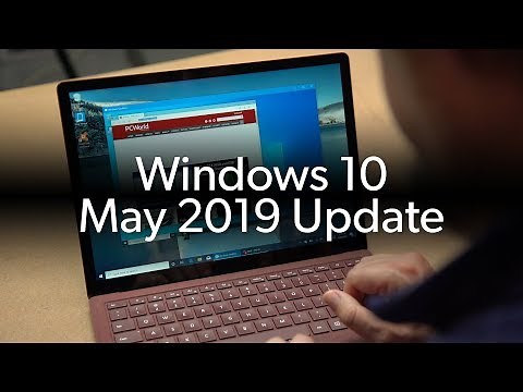 Windows 10 May 2019 Update: Our 5 favorite features