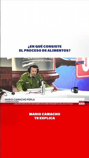 🔴🔵¿En qué consiste el proceso de alimentos? Mario Camacho te explica