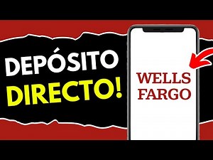 Cómo HACER DEPÓSITO Directo Wells Fargo (¡en 1 minuto!)