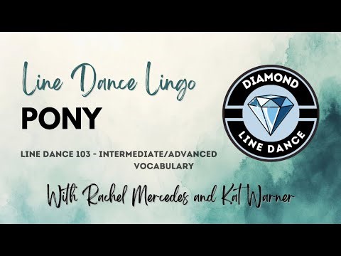 Line Dance 103 - Pony