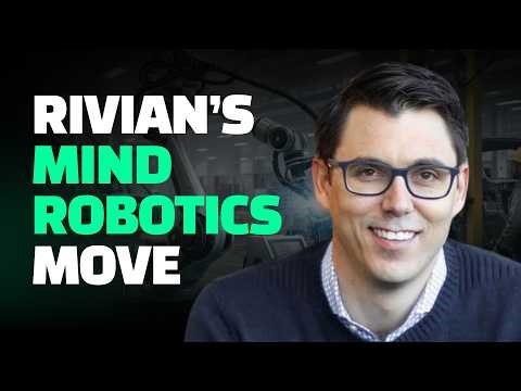 $RIVN: Mind Robotics $500M Funding Round: A Big Win for Rivian?