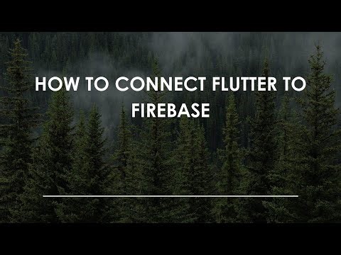 How to Connect Flutter to Firebase