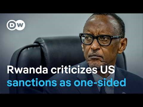 Rwanda pushes back against US sanctions