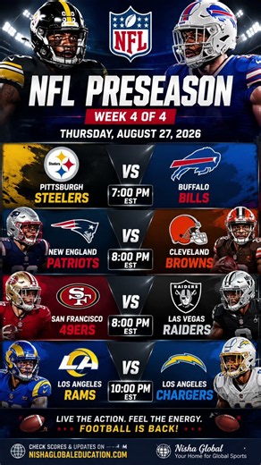 NFL Games Today 🔥 Steelers vs Bills, 49ers vs Raiders & More! | August 27, 2026