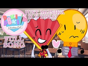 || JUST MONIKA FULL SONG || II X DDLC ANIMATION || oh god this took me ages