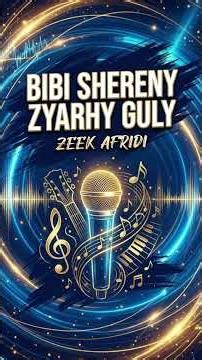 Bibi Shereny – Zaik Afridi | Official Pashto Song (4K Audio) #vocals