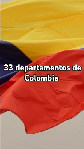 Los 33 departamentos de Colombia #colombia #aprende #puertoluz #datoscuriosos