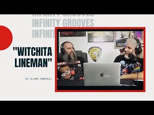 Glen Campbell "Wichita Lineman" Reaction by Infinity Grooves