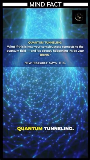 HOW YOUR CONSCIOUSNESS CONNECTS TO THE QUANTUM FIELD #shorts #consciousness #quantumtunneling