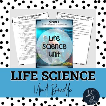 Life Science Unit | Ohio Standards | 5th Grade