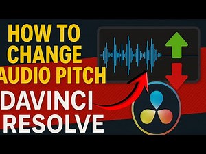 How to Change Audio Pitch in DaVinci Resolve (Step-by-Step)