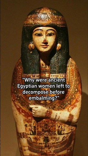 Herodotus Reveals How Egyptian Women Were Mummified #history #art #ancienthistory