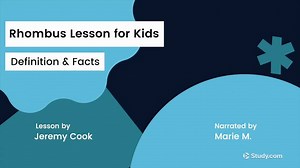Rhombus Lesson for Kids: Definition & Facts