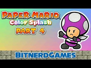 Paper Mario: Color Splash Part 4 - Ruin Reconnaissance (Classic Stream!)