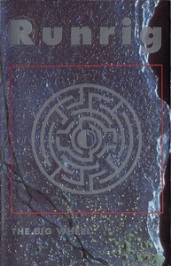 Runrig - The Big Wheel