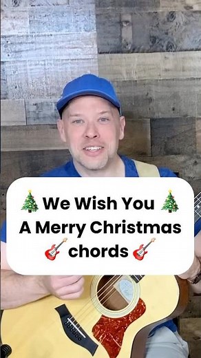 How do you play We Wish You a Merry Christmas with 4 chords?